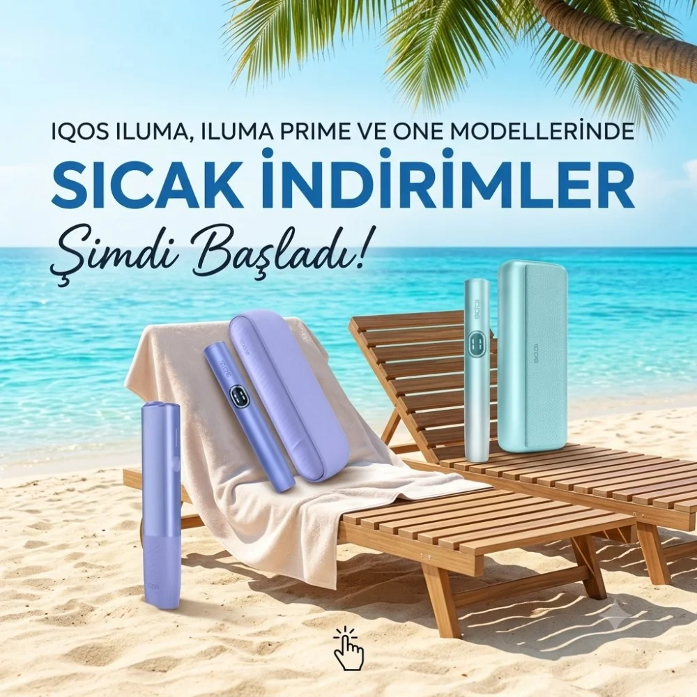 IQOS Iluma, Iluma Prime ve One modellerinde sıcak indirimler şimdi başladı